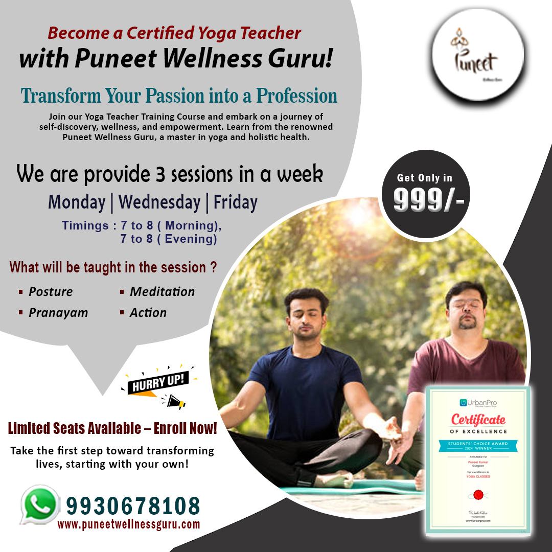 Become a Certified  yoga teacher, With Puneet Wellness Guru